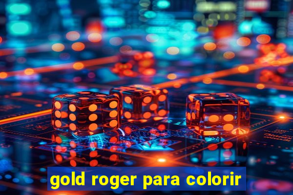 gold roger para colorir